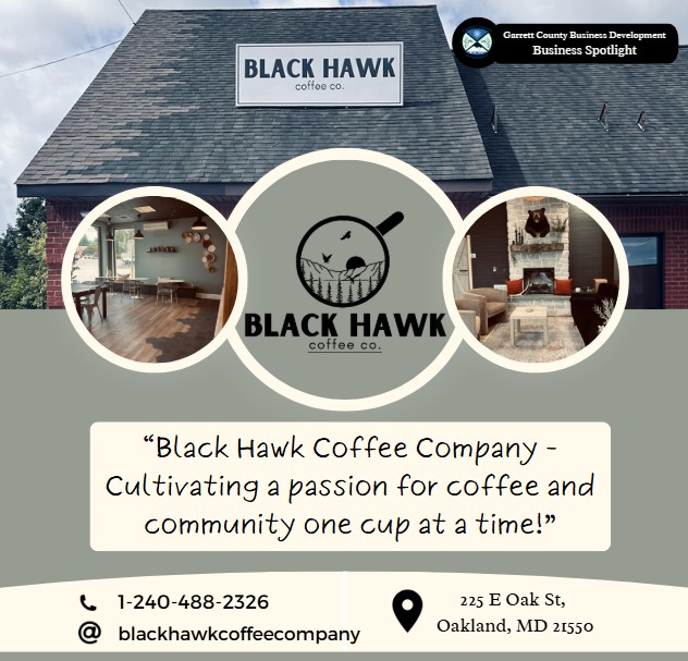 Todays Business Spotlight ☕ is on the Black Hawk Coffee Co.
Visit them at https://www.facebook.com/profile.php?id=100092709127921
Follow us to see more daily Garrett County Business Spotlights!
If you are interested in having your business featured contact Connor Norman at 1-301-334-7281 or email cnorman@garrettcountymd.gov. #garrettcountymd  #businessdevelopment 